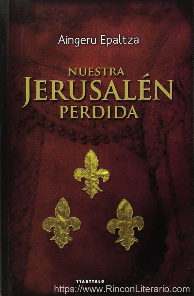 Nuestra Jerusalén perdida