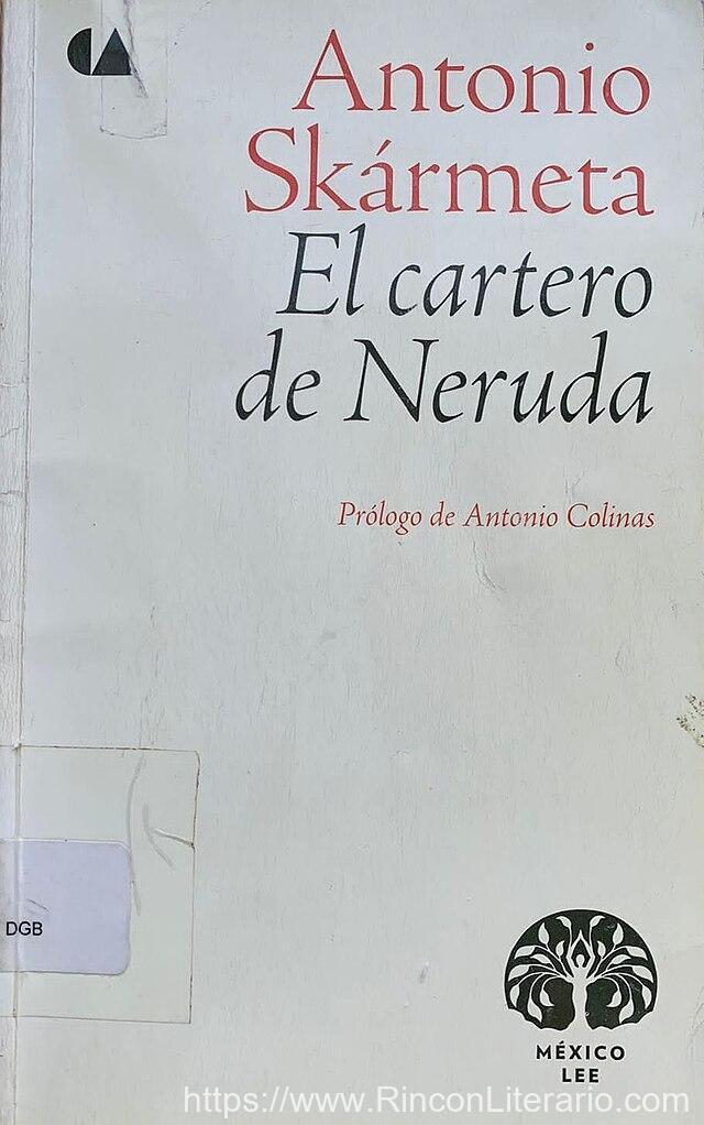 El cartero de Neruda: (Ardiente paciencia)