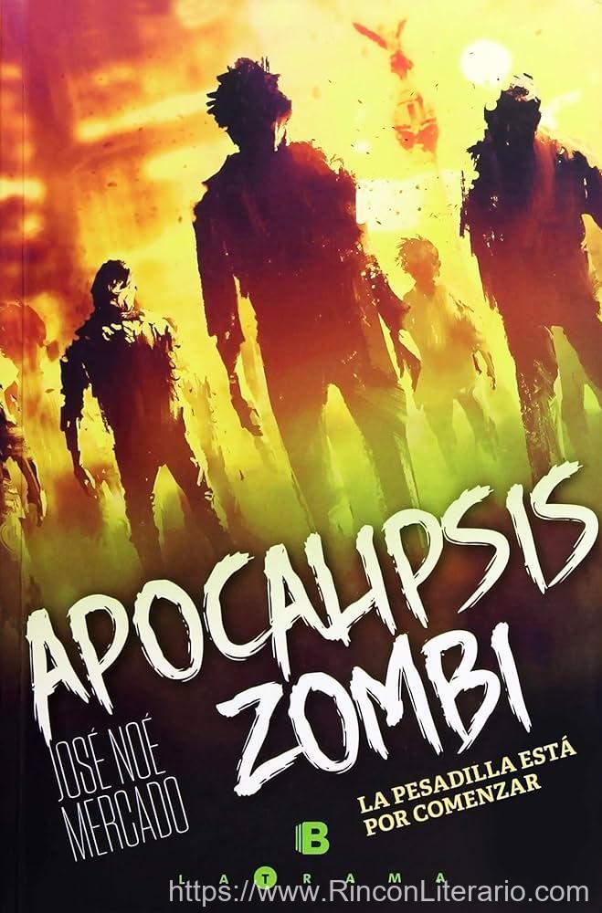 Apocalipsis zombi: La pesadilla esta por comenzar