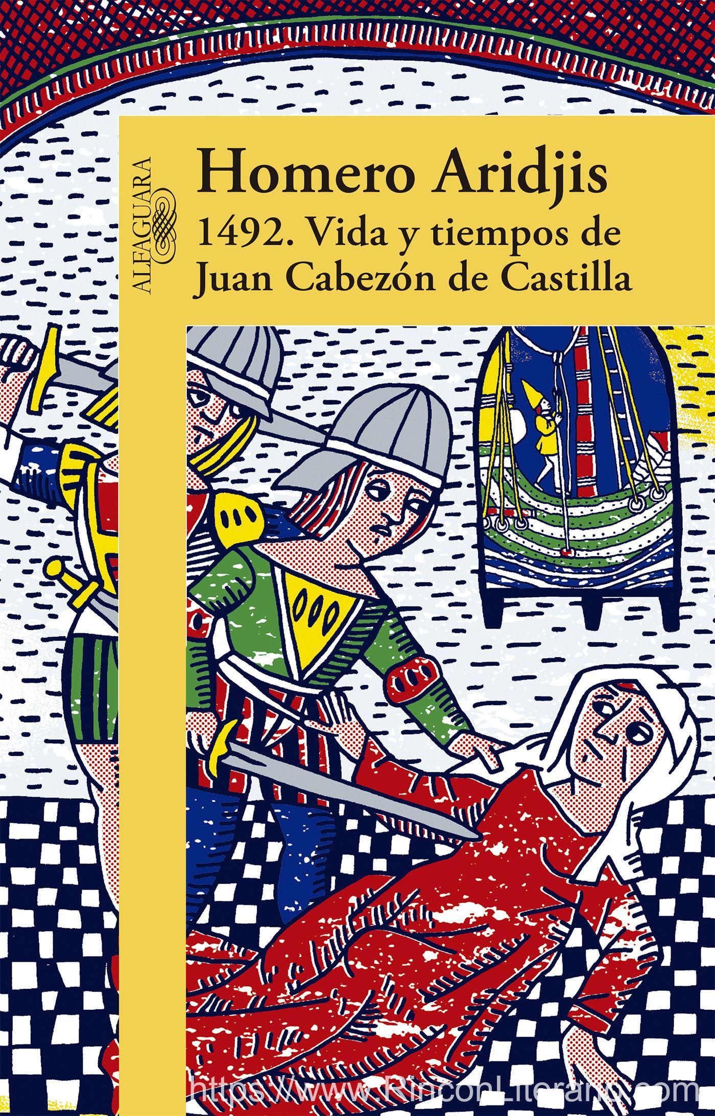 1492. Vida y tiempos de Juan Cabezón de Castilla