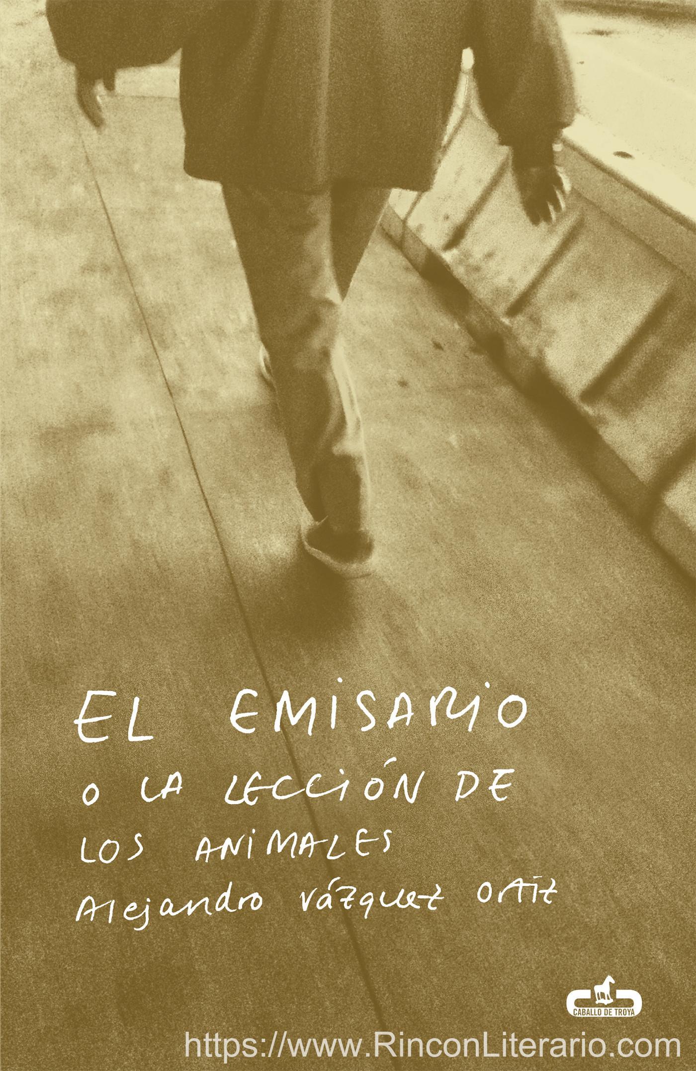 El emisario o La lección de los animales
