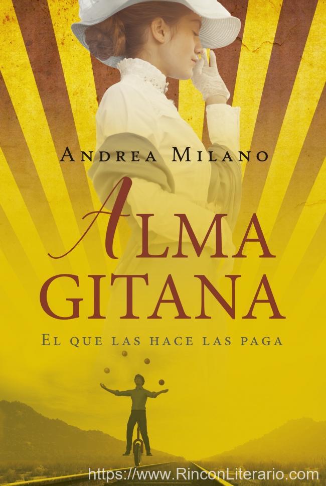 Alma gitana: El que las hace las paga