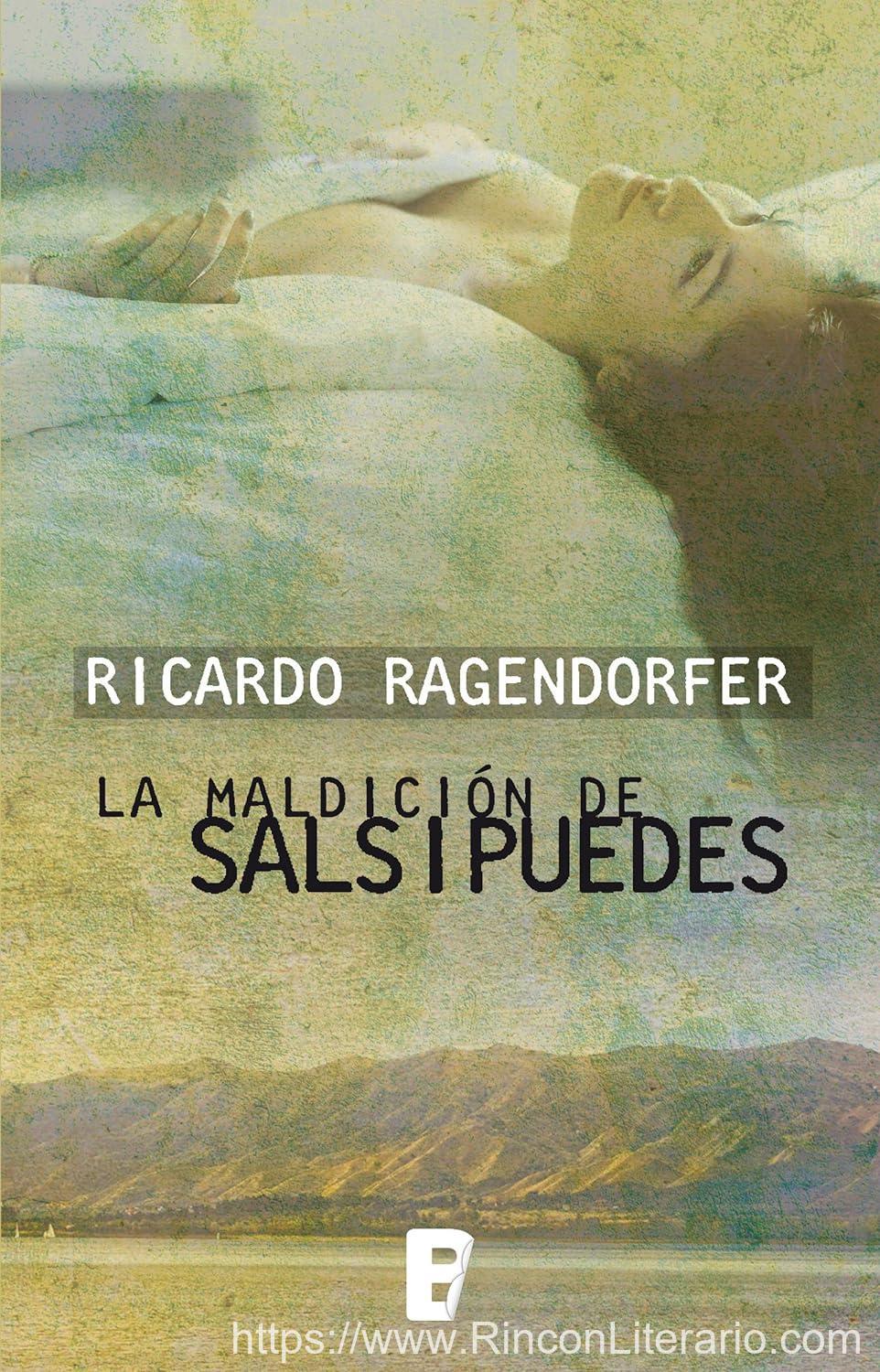 La maldición de Salsipuedes