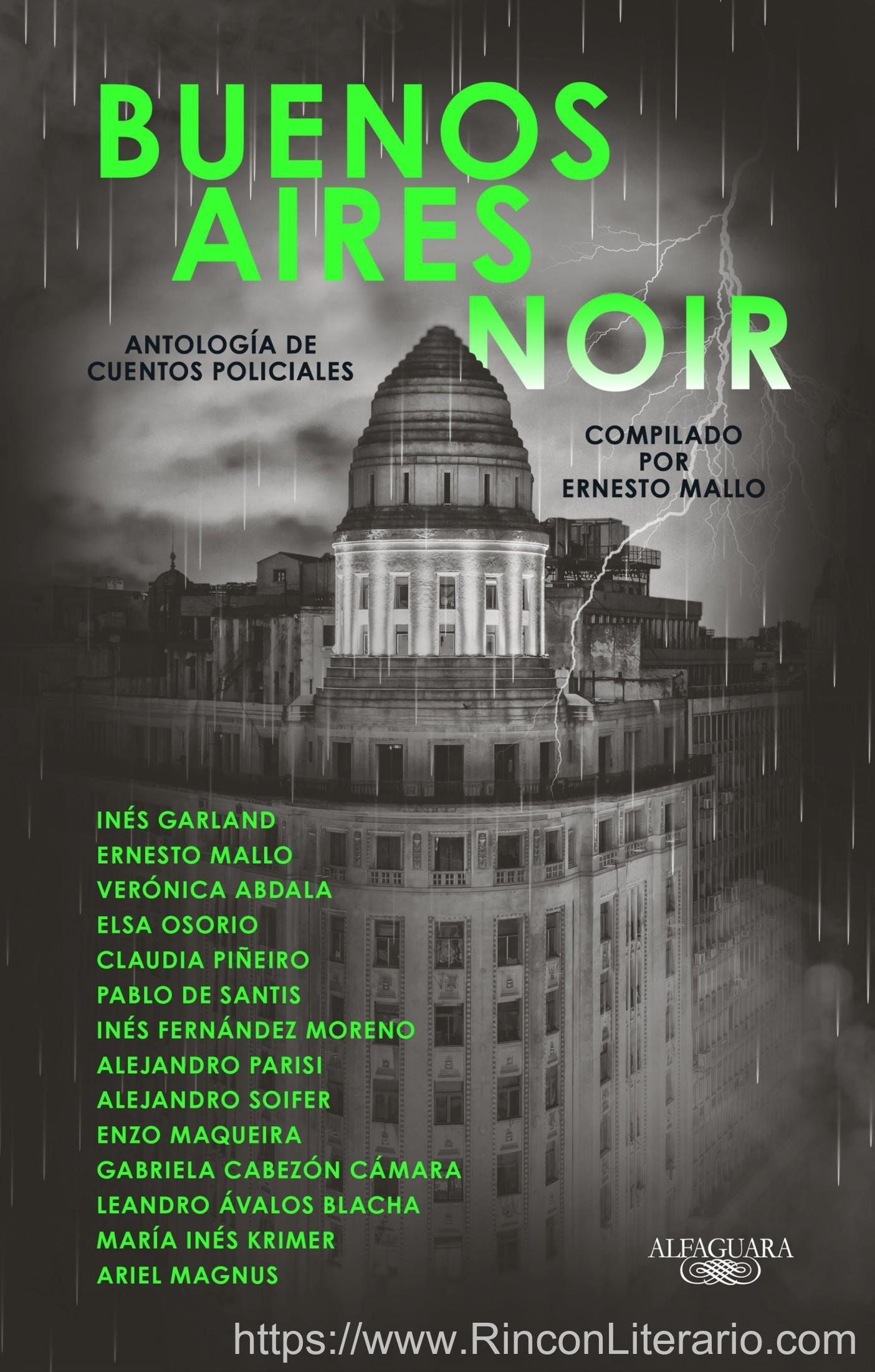 Buenos Aires Noir: Antología de cuentos policiales