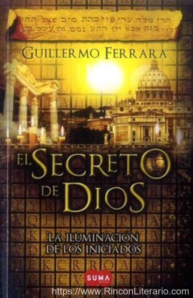 El secreto de Dios: La iluminación de los iniciados
