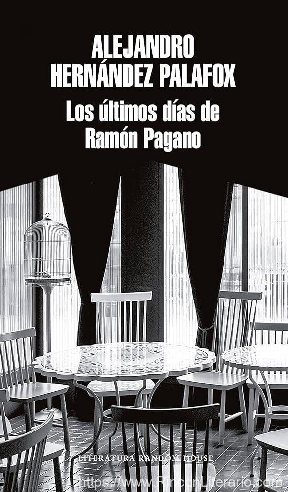 Los últimos días de Ramón Pagano