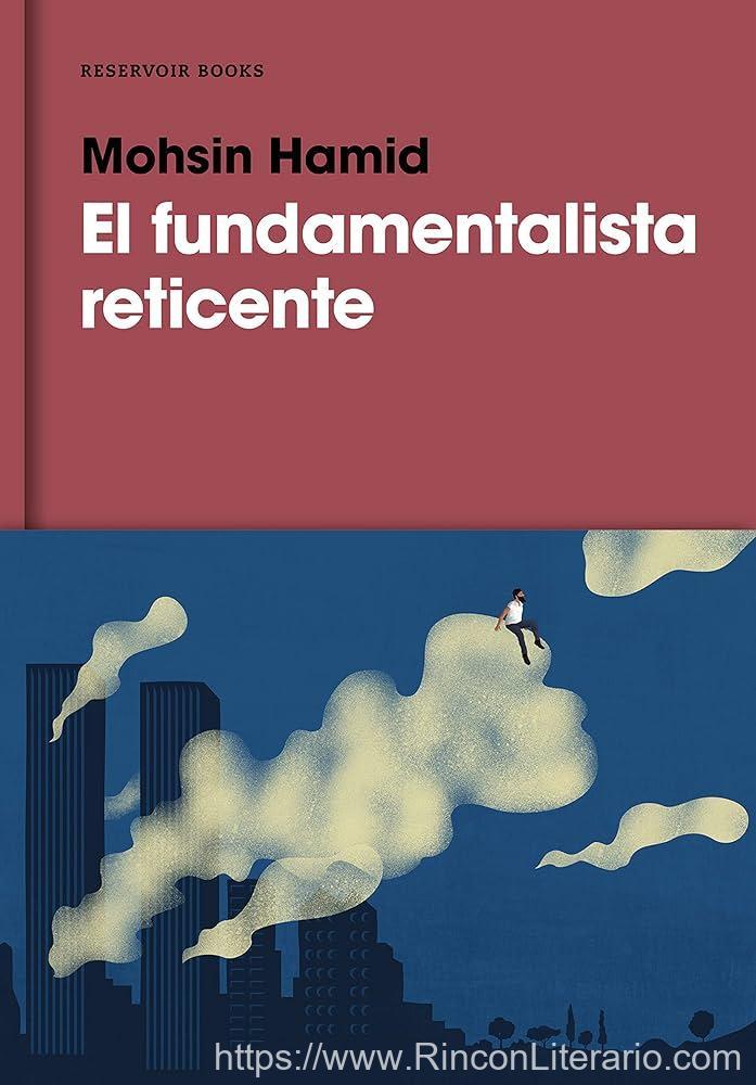 El fundamentalista reticente