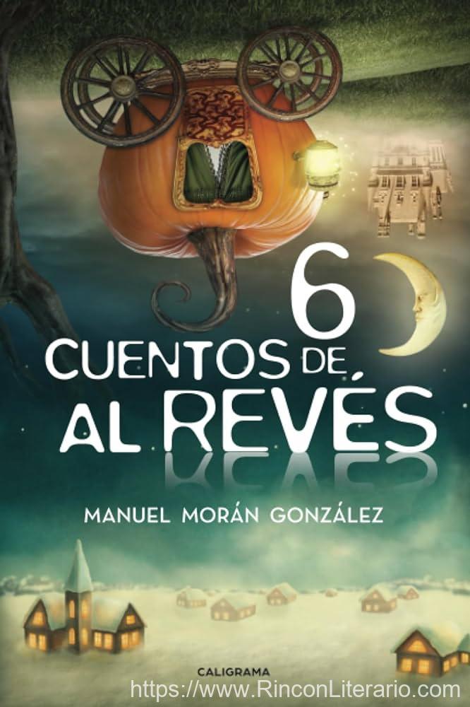 Seis Cuentos De Al Revés