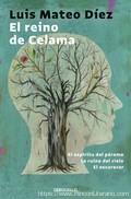 El reino de Celama: El espíritu del páramo | La ruina del cielo | El oscurecer