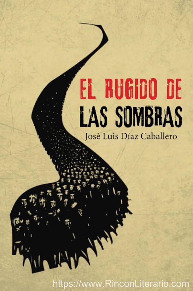 El Rugido De Las Sombras