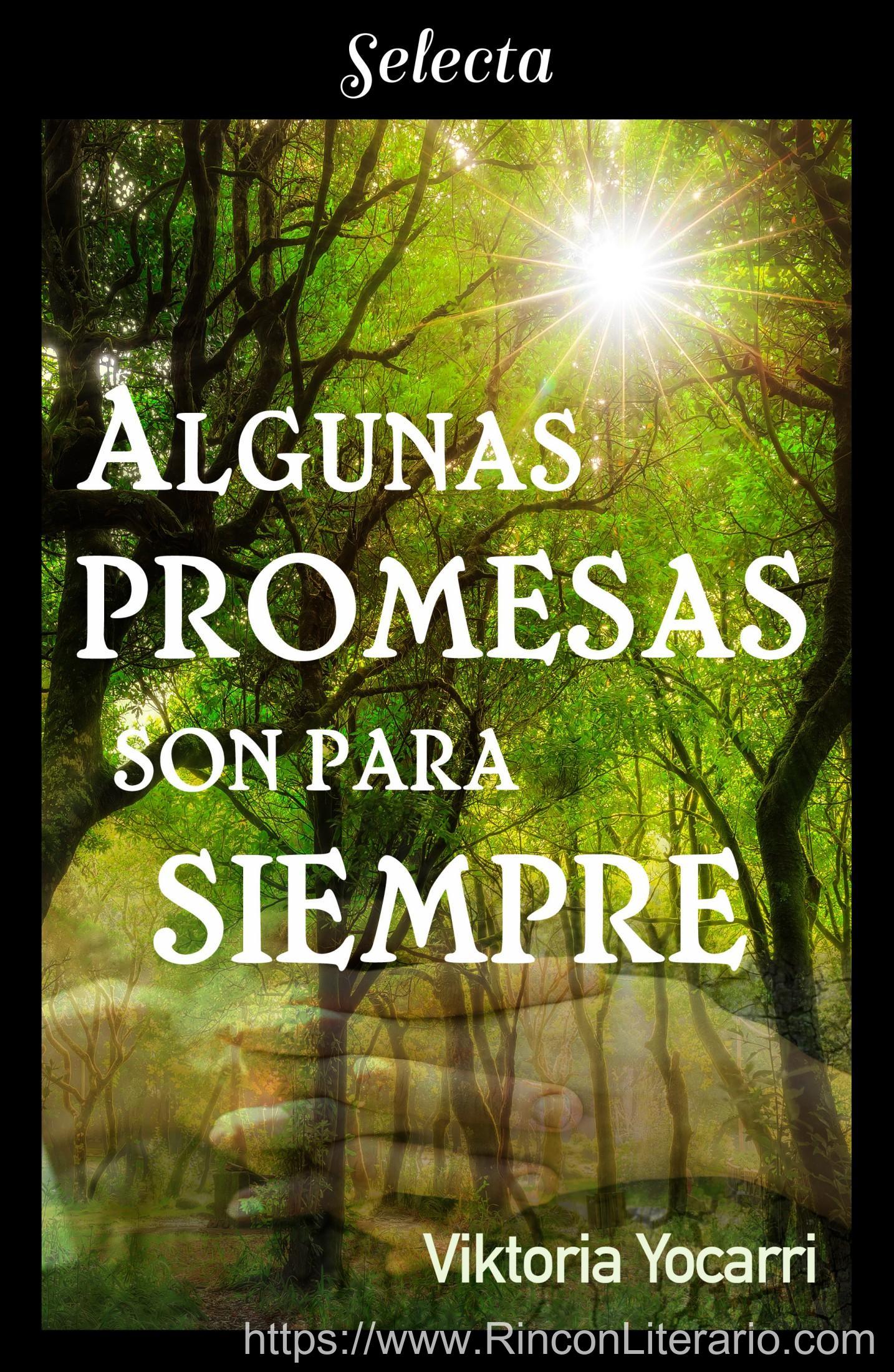 Algunas promesas son para siempre