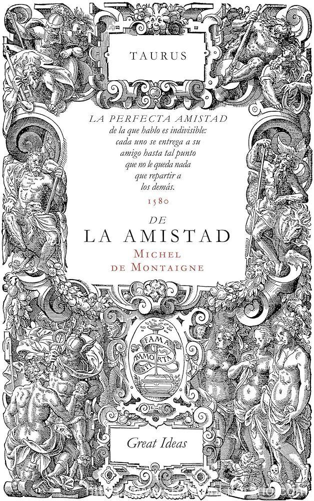 De la amistad (Serie Great Ideas 31)
