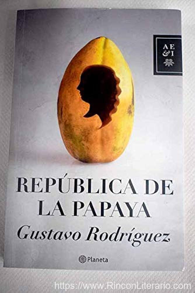 La república de la papaya
