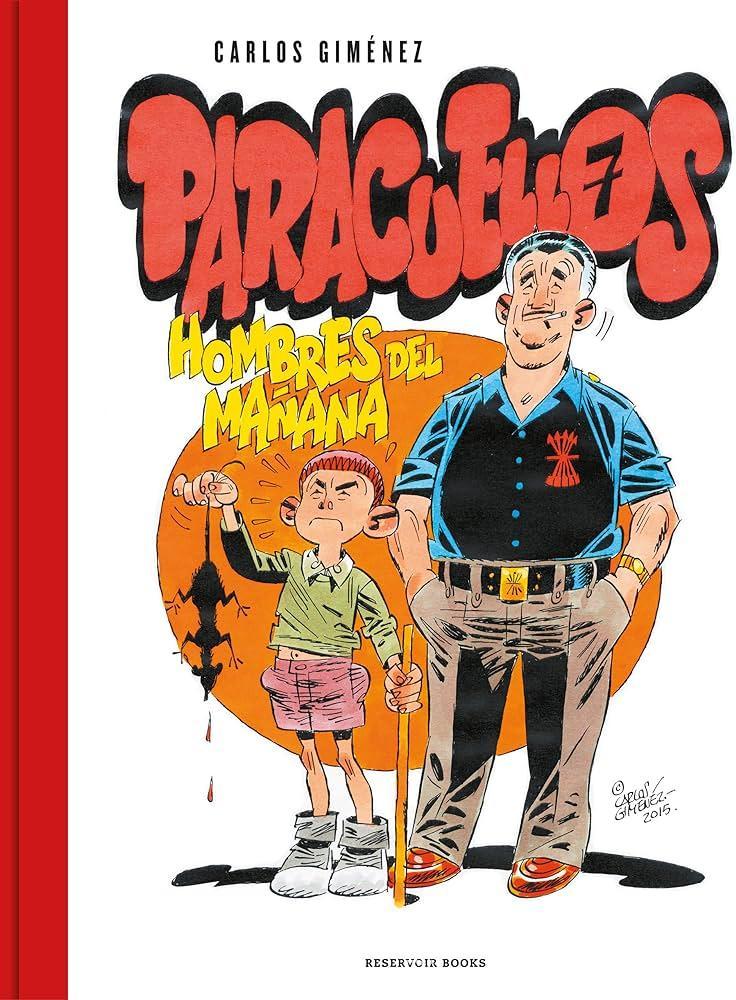 Paracuellos 7: Hombres del mañana