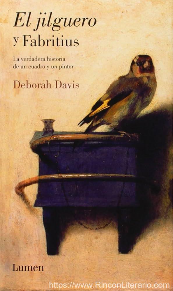 El jilguero y Fabritius: La verdadera historia de un cuadro y un pintor