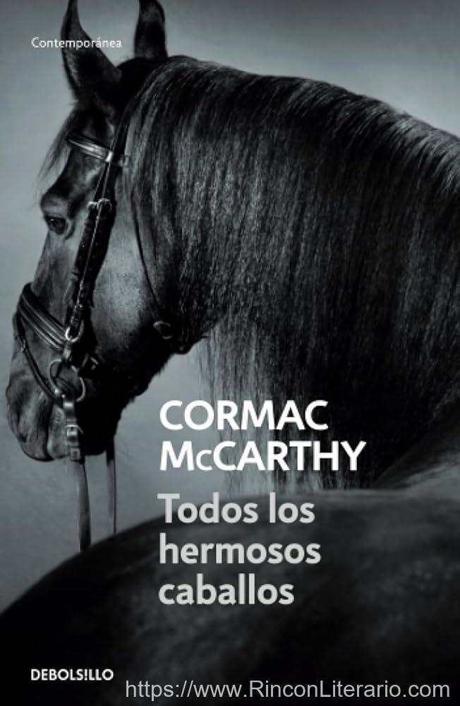 Todos los hermosos caballos (Trilogía de la frontera 1)