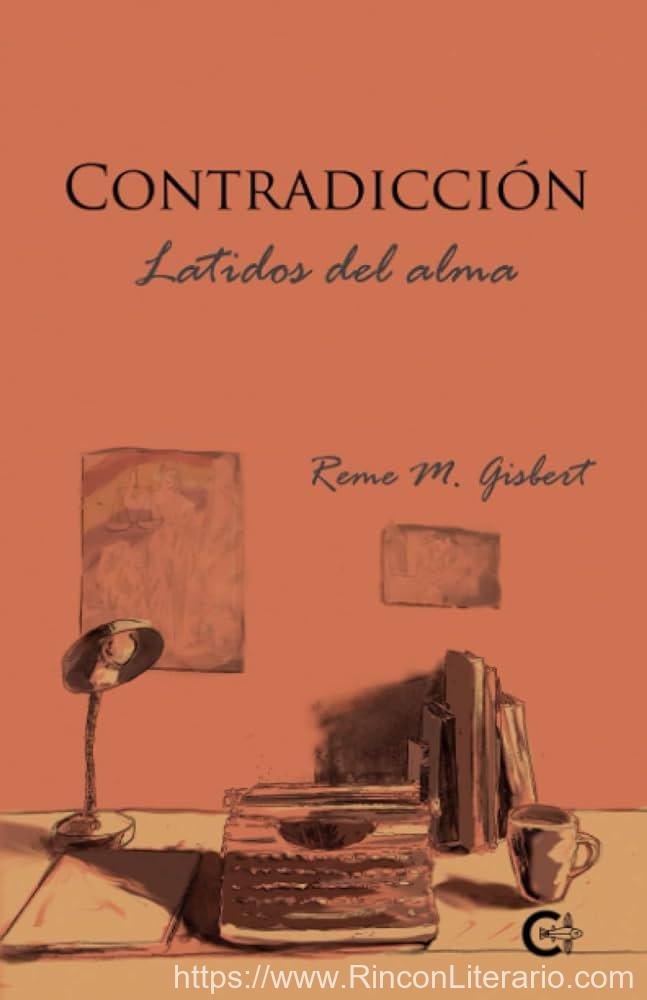 Contradicción. Latidos Del Alma