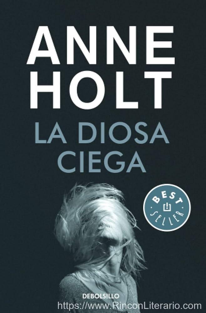 La diosa ciega (Hanne Wilhelmsen 1)