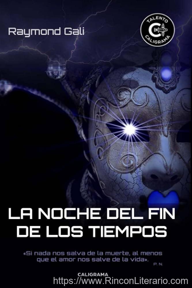 La Noche Del Fin De Los Tiempos