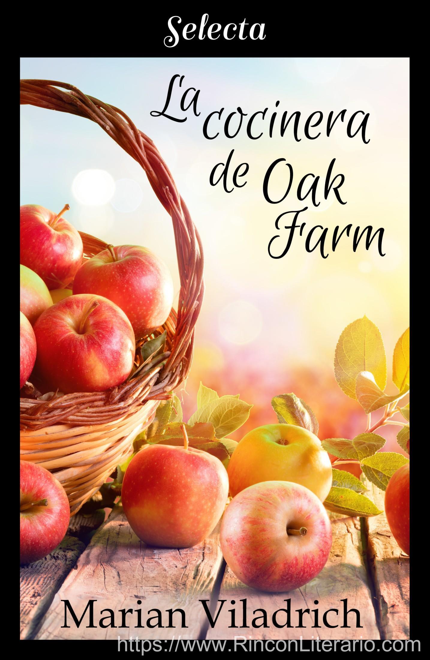 La cocinera de Oak Farm (Oak Hill 3)