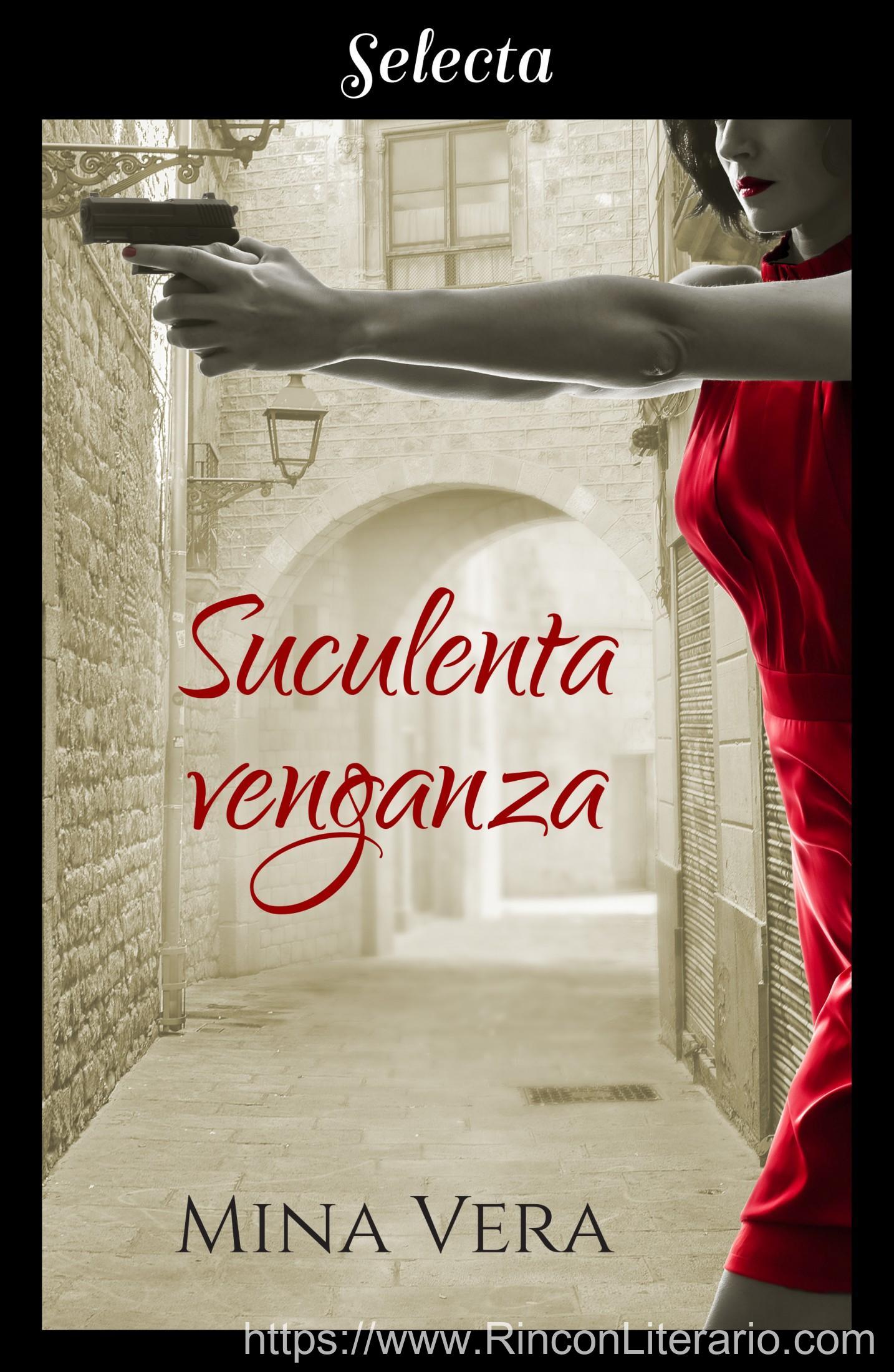 Suculenta venganza (Suculentas pasiones 2)