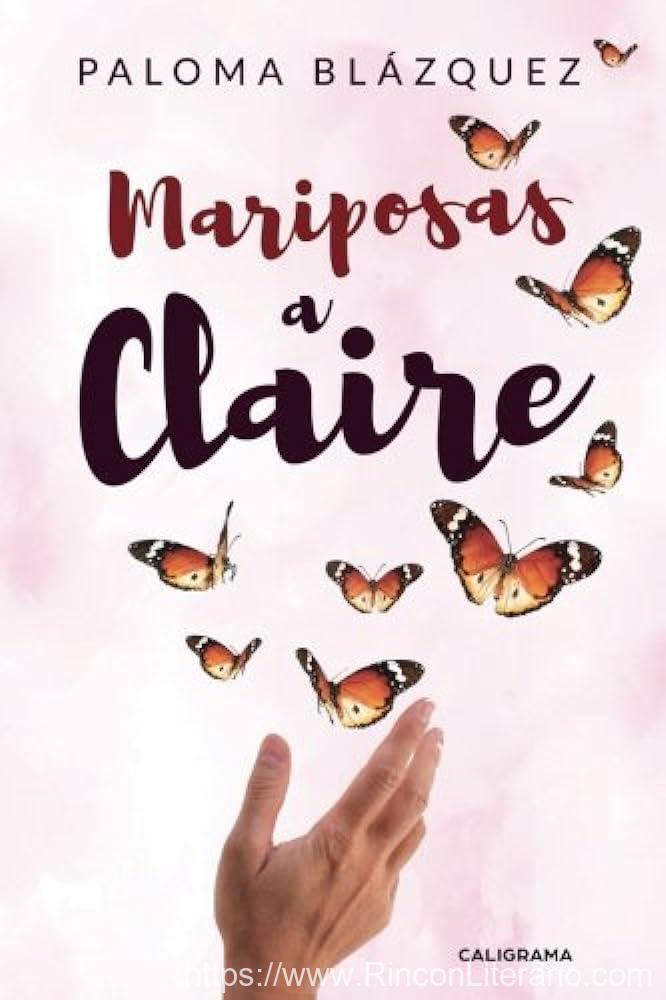 Mariposas a Claire