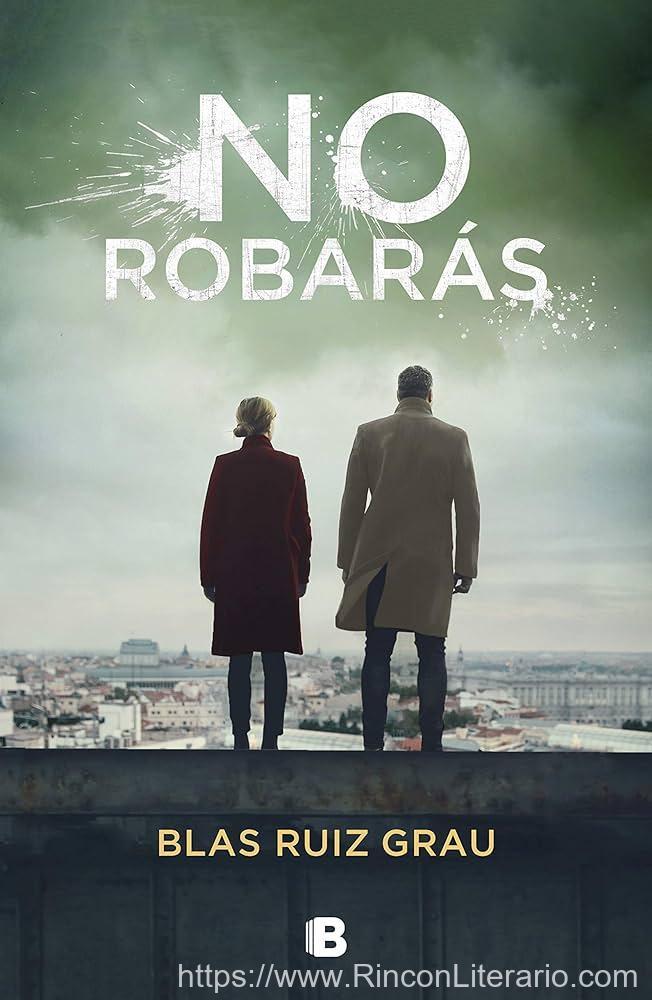 No robarás (Nicolás Valdés 2)