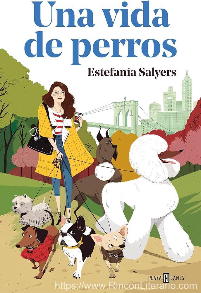 Una vida de perros