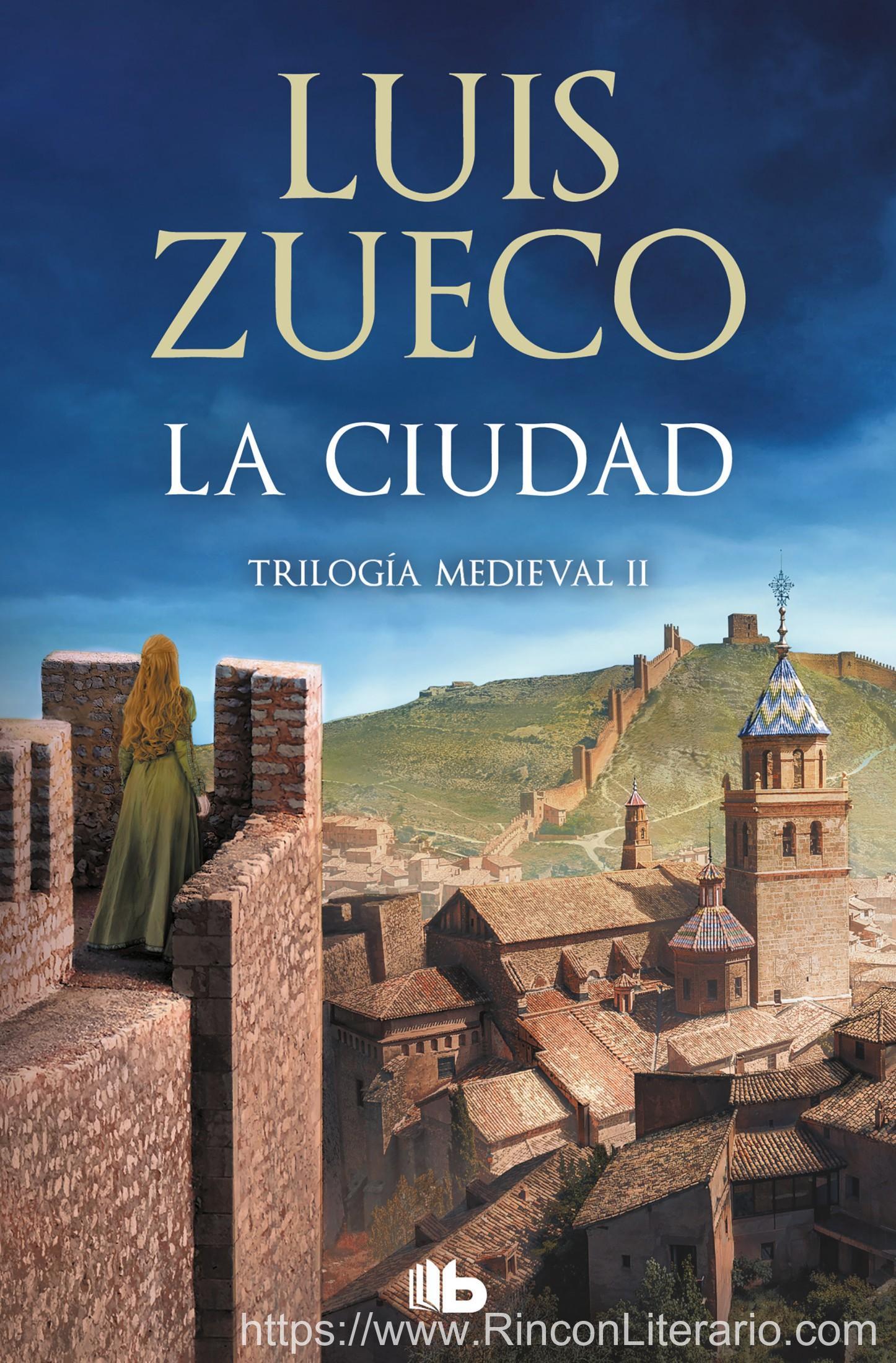 La ciudad (Trilogía Medieval 2)