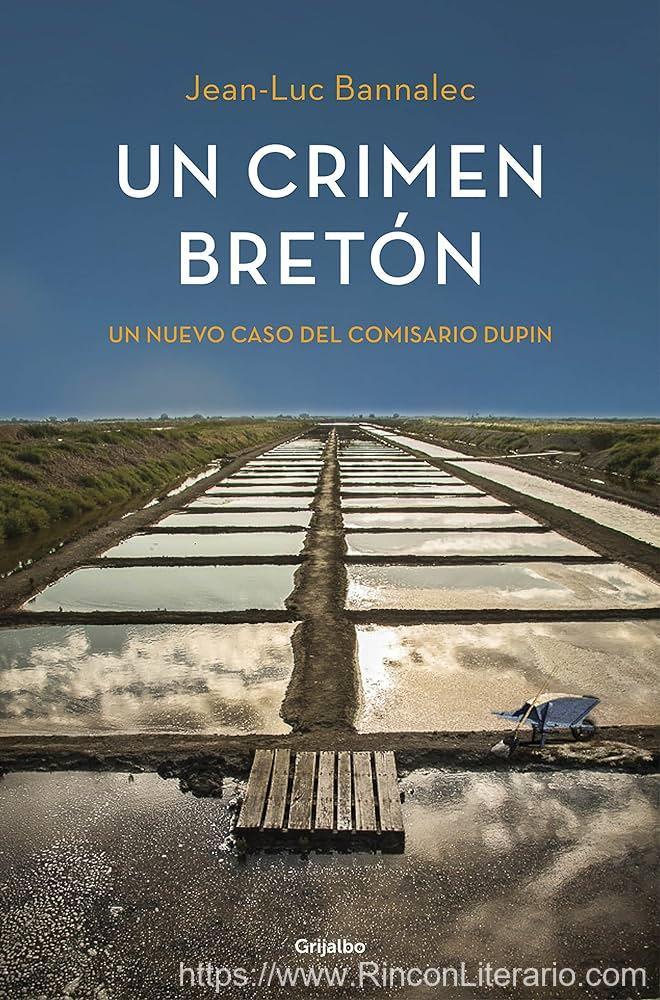 Un crimen bretón (Comisario Dupin 3): Un nuevo caso del comisario Dupin