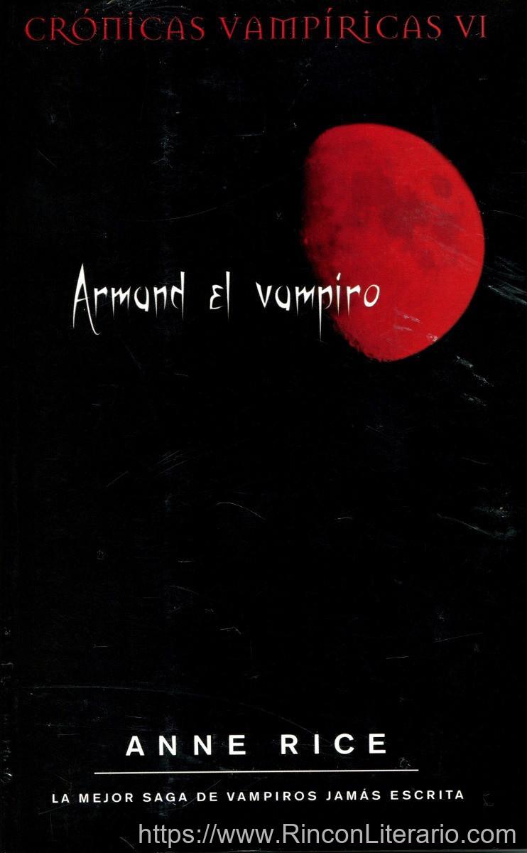 Armand el vampiro (Crónicas Vampíricas 6)