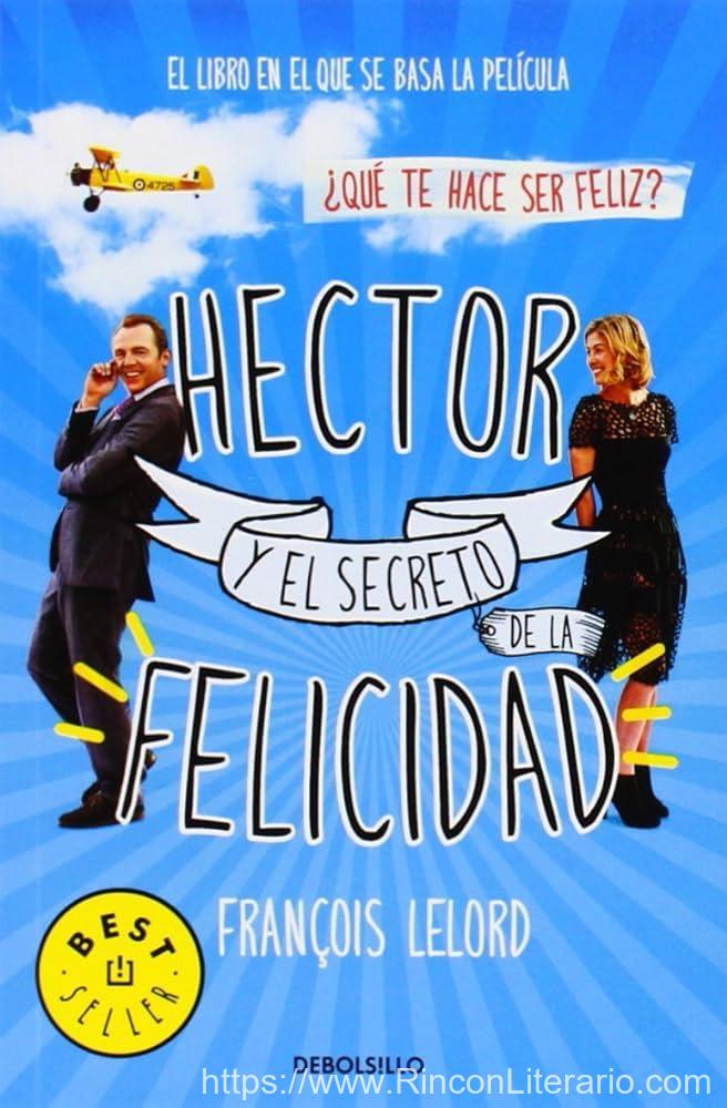 Hector y el secreto de la felicidad