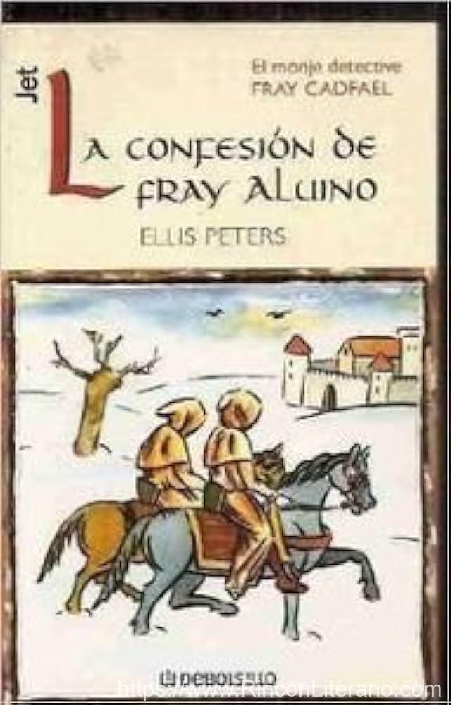 La confesión de Fray Aluino (Fray Cadfael 15)