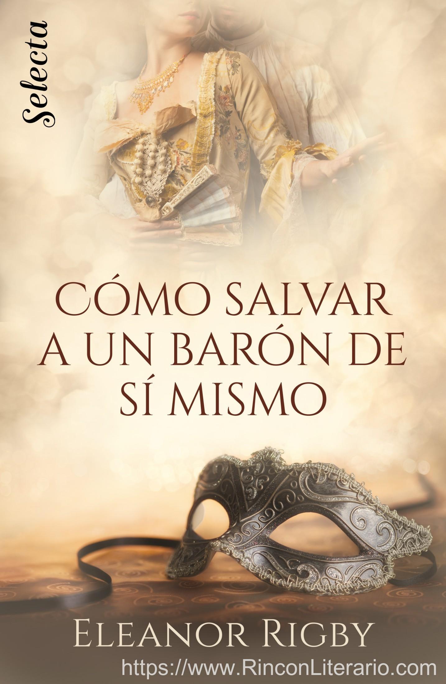 Cómo salvar a un barón de sí mismo