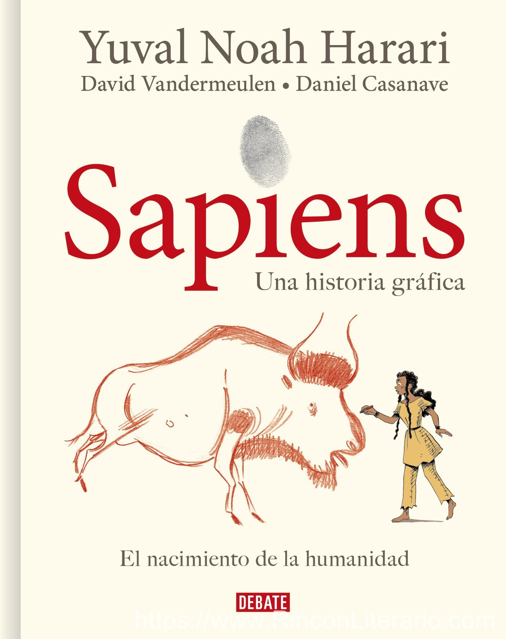 Sapiens. Una historia gráfica (volumen I): El nacimiento de la humanidad