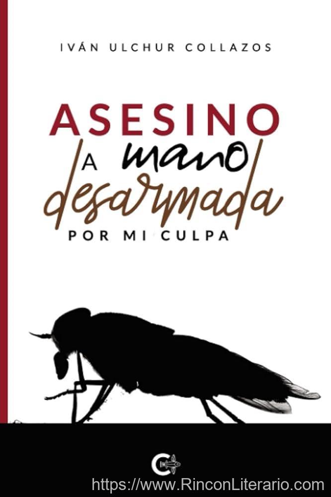 Asesino a Mano Desarmada: Por Mi Culpa