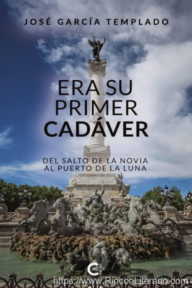 Era Su Primer Cadáver: Del Salto De La Novia Al Puerto De La Luna