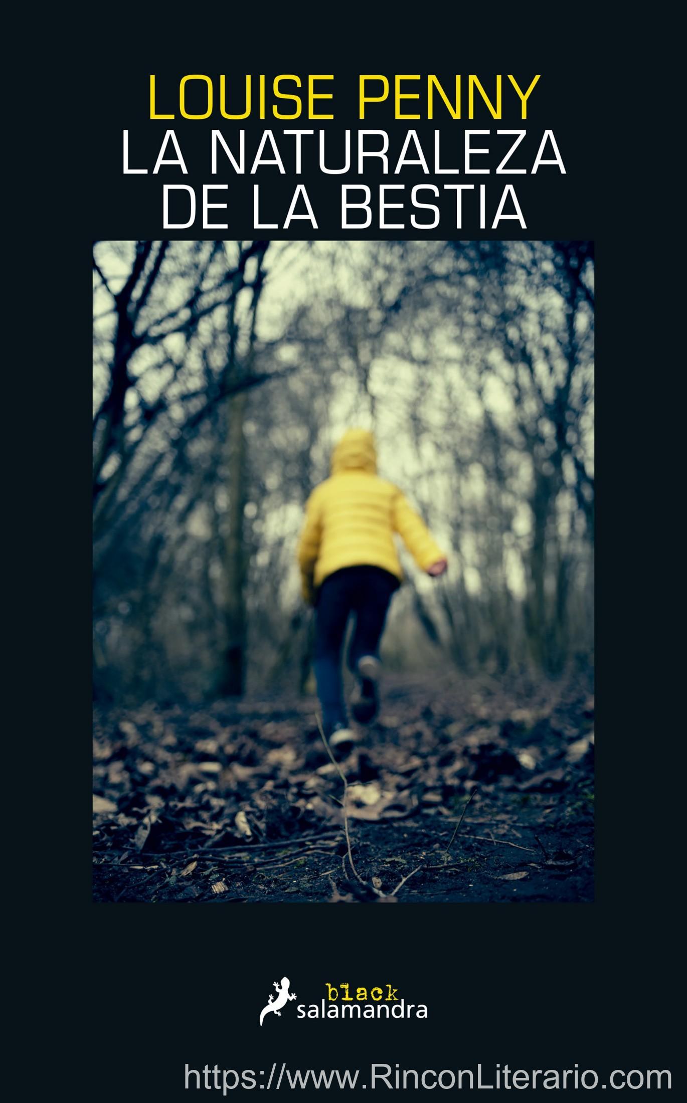 La naturaleza de la bestia (Inspector Armand Gamache 11)