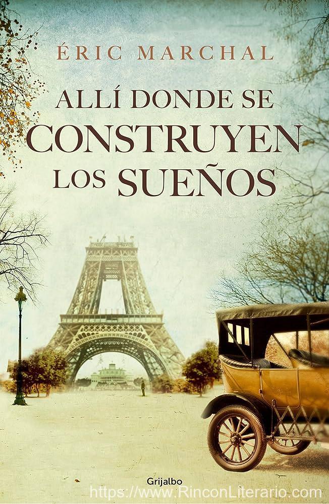 Allí donde se construyen los sueños