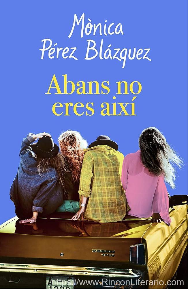 Abans no eres així