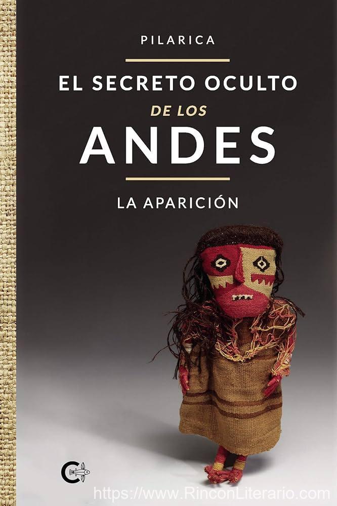 El Secreto Oculto De Los Andes - La Aparición