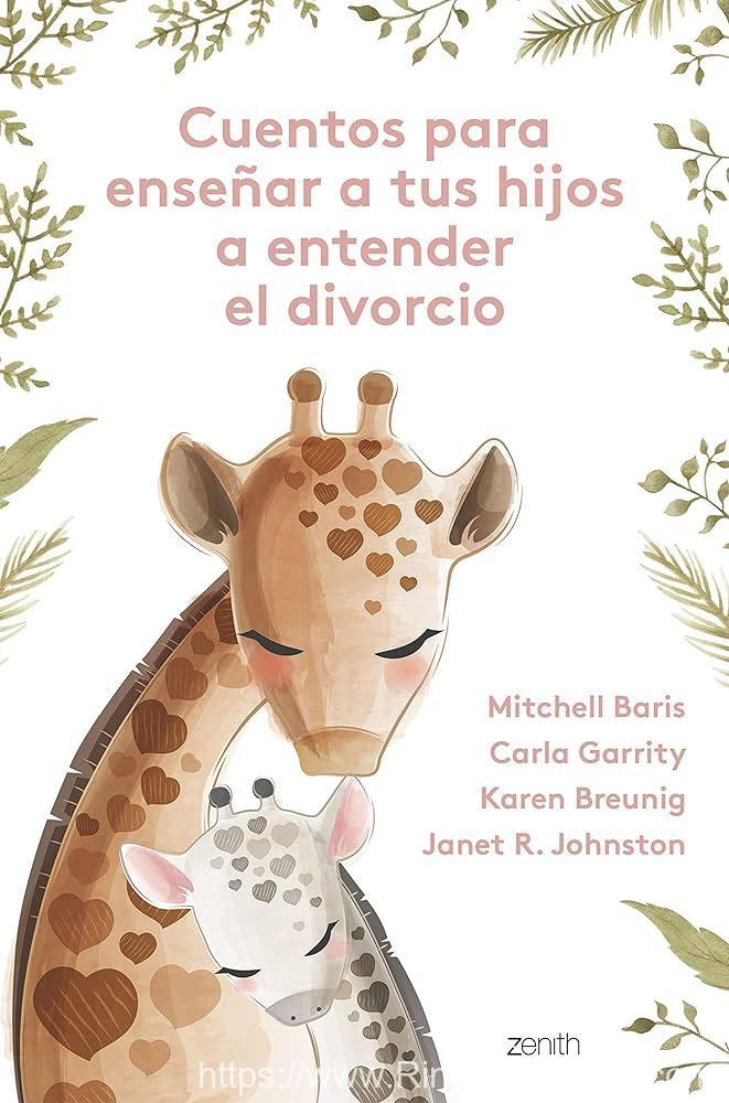 Cuentos para enseñar a tus hijos a entender el divorcio