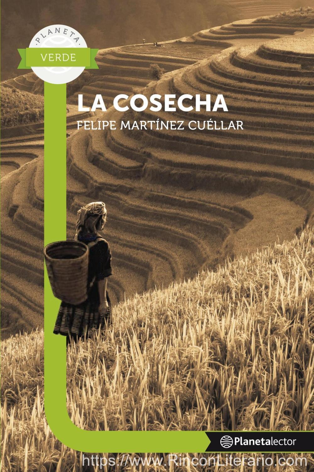 La cosecha - Planeta Lector