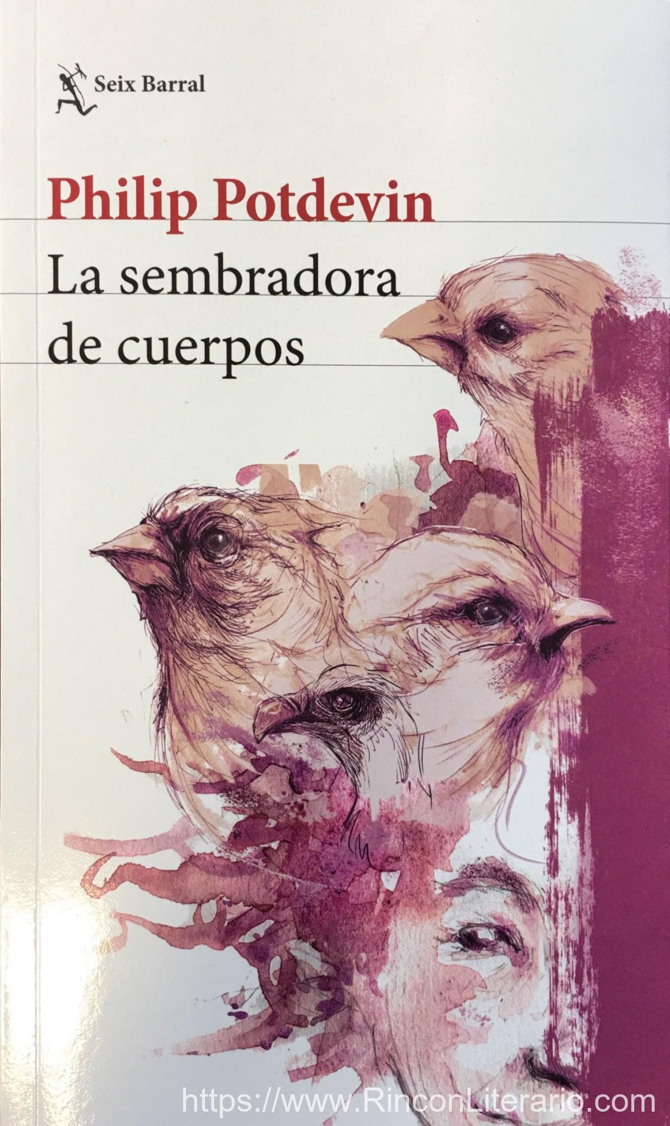 La sembradora de cuerpos