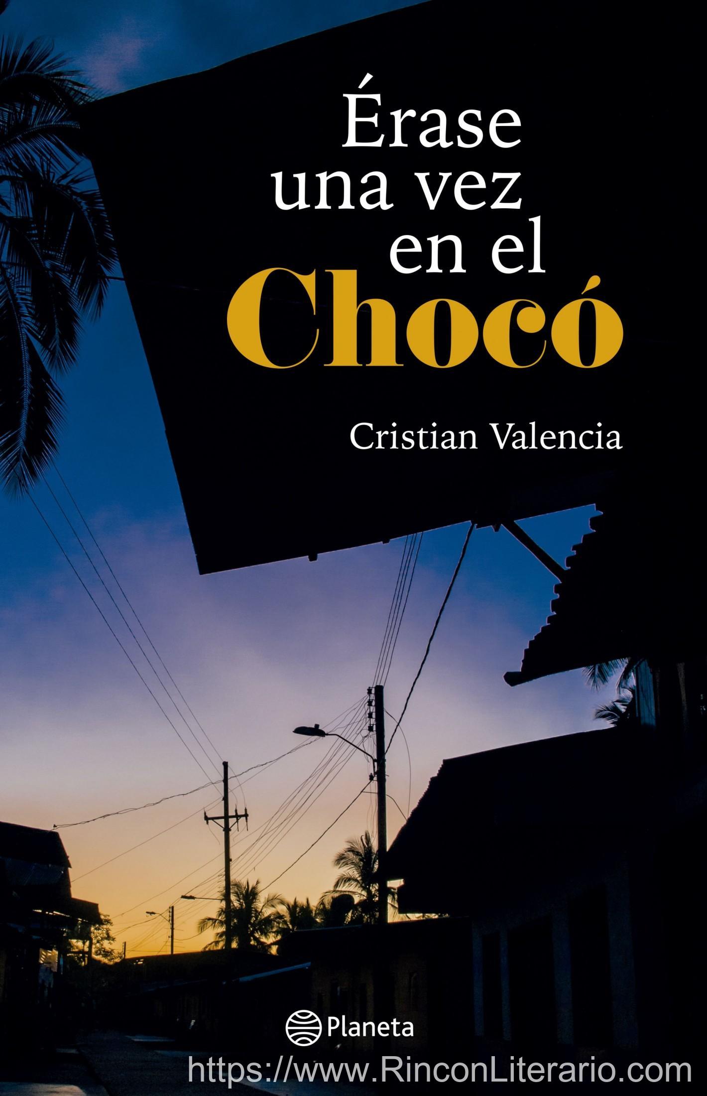 Érase una vez en el Chocó