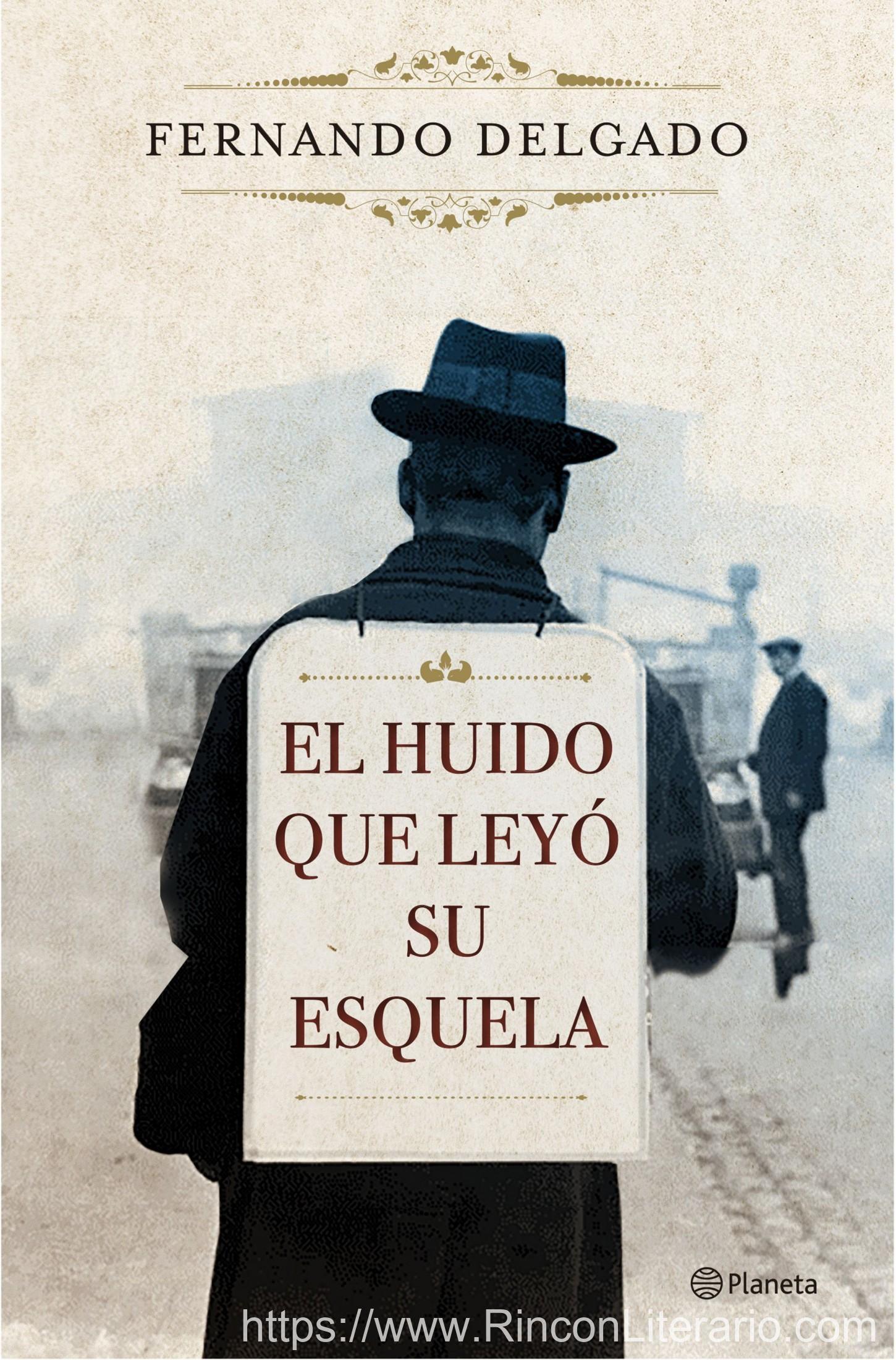 El huido que leyó su esquela