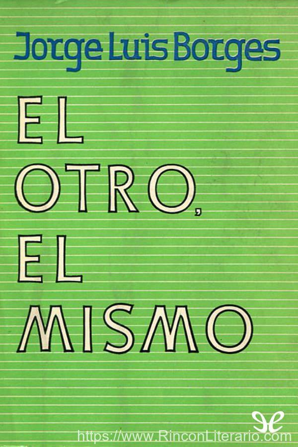 El Otro, El Mismo