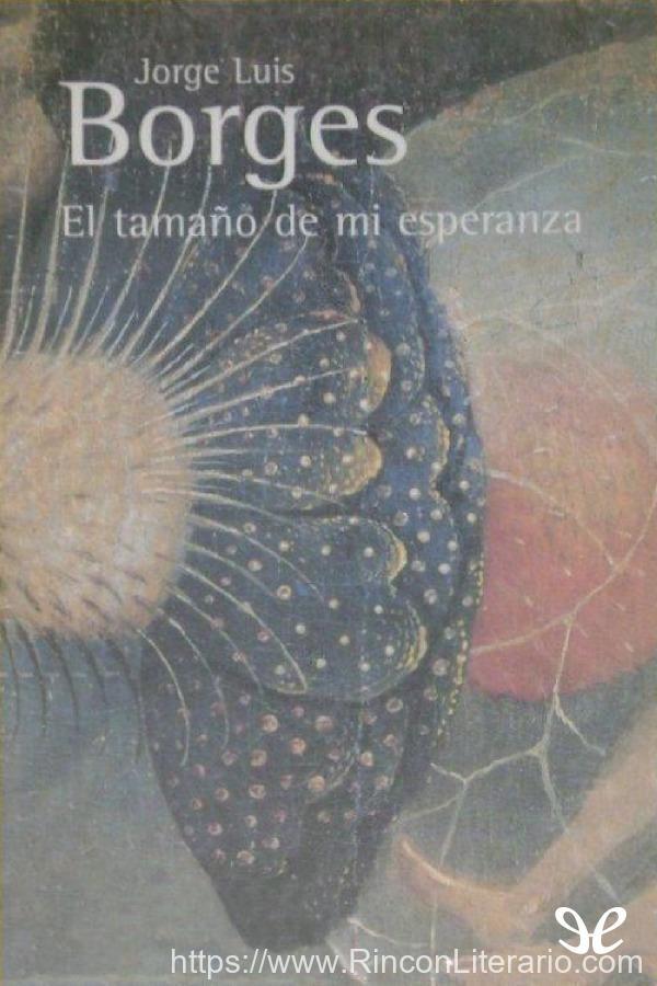 El tamaño de mi esperanza