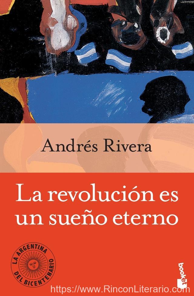 La revolución es un sueño eterno