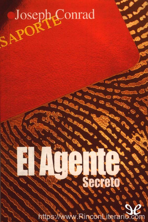 El agente secreto: un relato sencillo